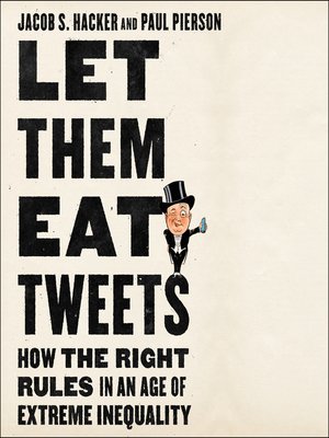 Let Them Eat Tweets - Audiobook
